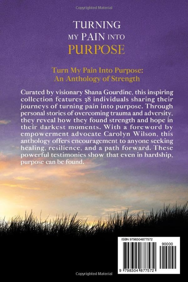 Turning My Pain Into Purpose