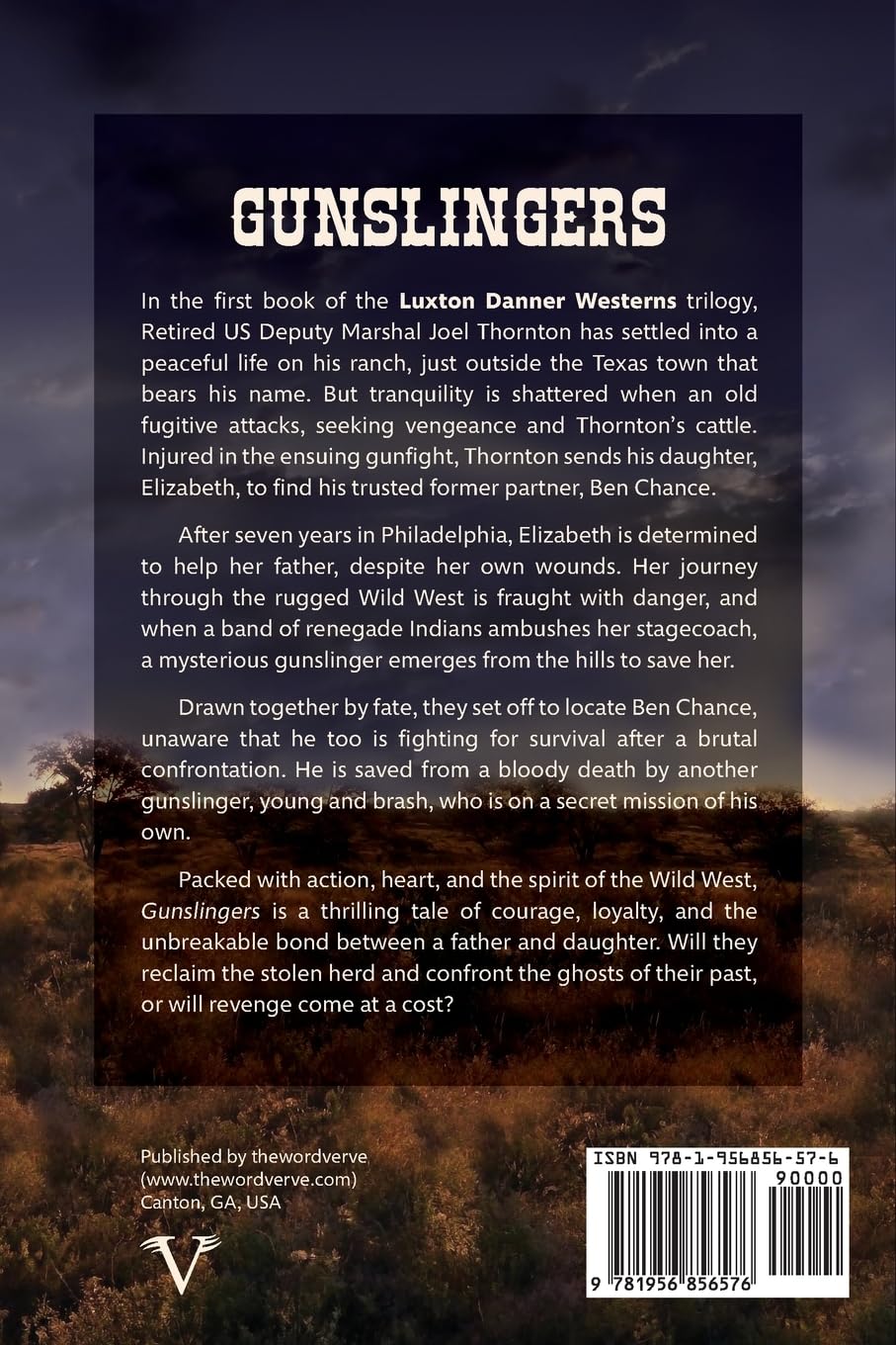 Gunslingers: A Story of the Wild West