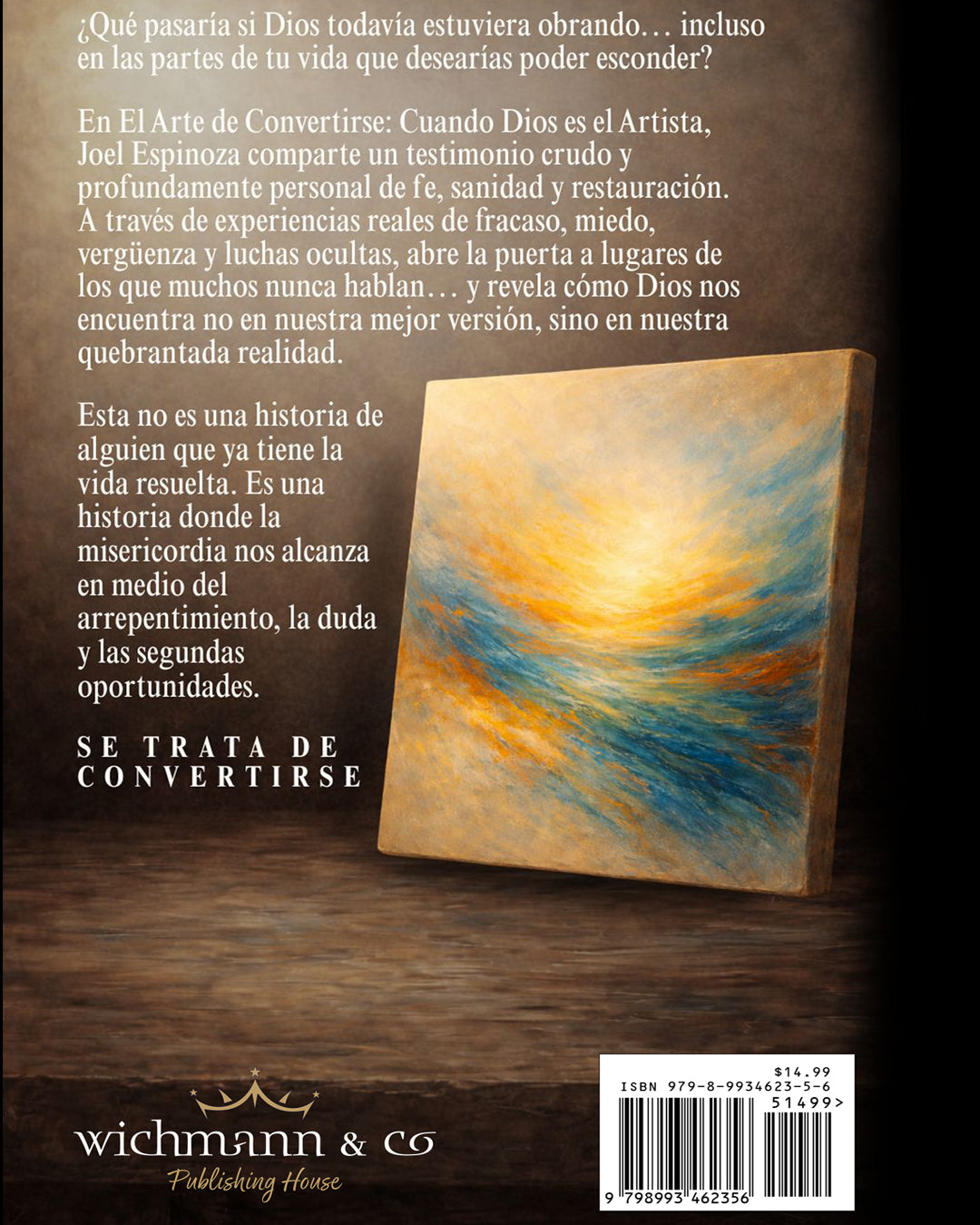 El Arte De Convertirse