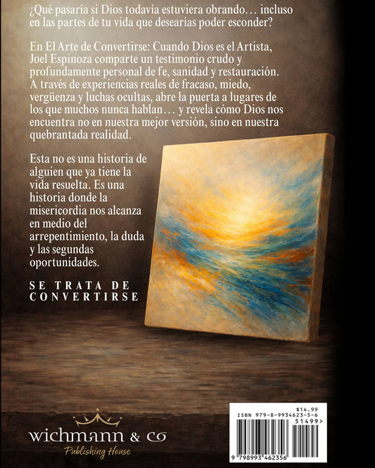 El Arte De Convertirse (eBook)