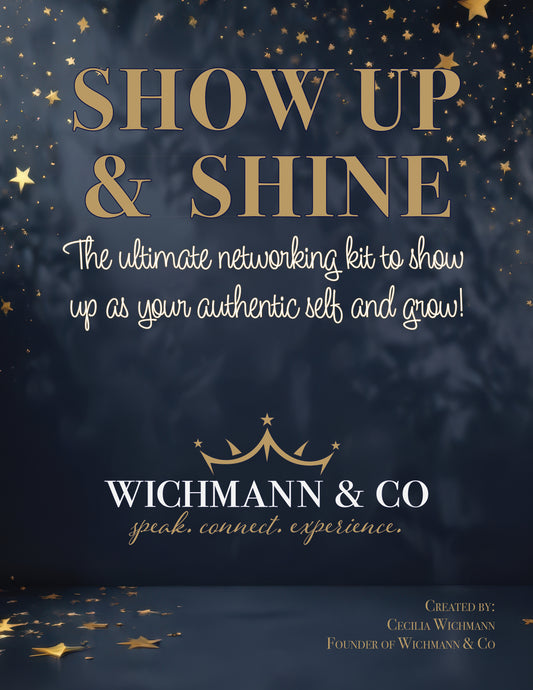 Show Up & Shine